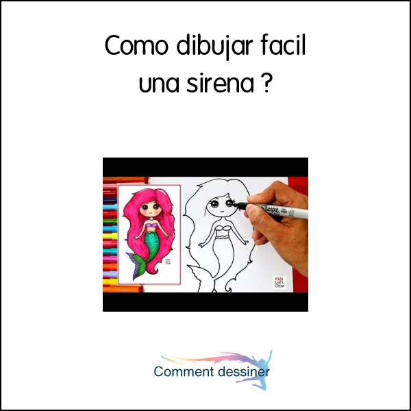 Como dibujar facil una sirena